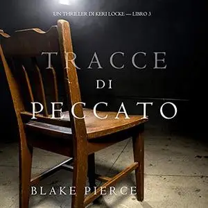 «Tracce di Peccato» by Blake Pierce