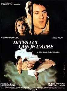 Dites lui que je l'aime (1977)