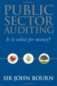 Public Sector Auditing: Is it Value for Money?