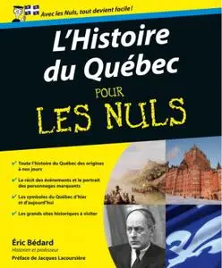 Éric Bédard, "L'Histoire du Québec pour les nuls"
