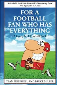 For a Football Fan Who Has Everything: A Funny NFL Football Book