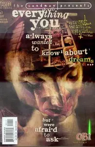 The Sandman Presents: Everything You Always Wanted to Know About Dreams... But Were Afraid To Ask (One-Shot)