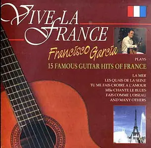 VA - Francisco Garcia - Vive La France (1993)