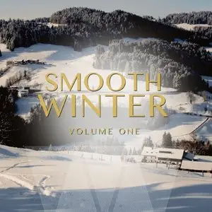 Various Artists - Smooth Winter Vol 1: Finest Selection of Ambient Jazz and Chill Out Music (2014)