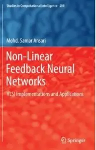 Non-Linear Feedback Neural Networks: VLSI Implementations and Applications [Repost]