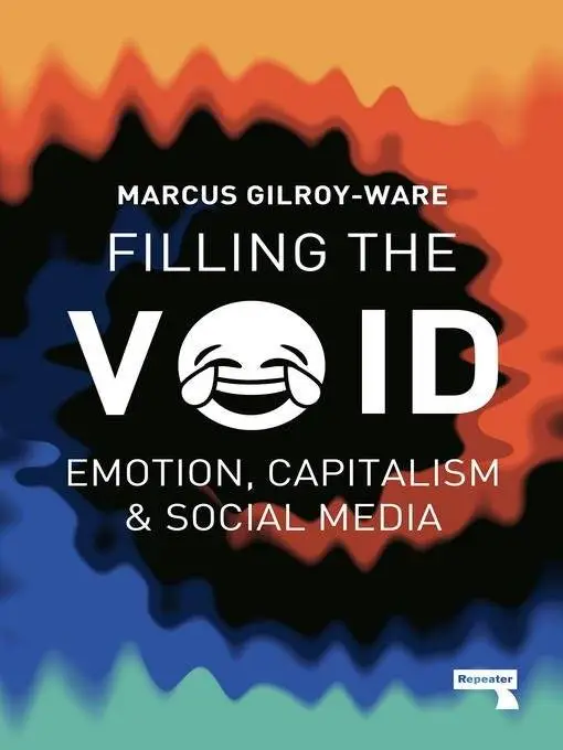 Filling the Void: Social Media and the Continuation of Capitalism