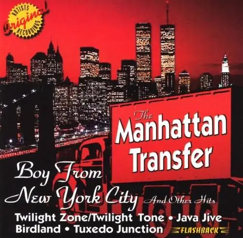 The Manhattan Transfer - Boy From New York City and Other Hits (1997)
