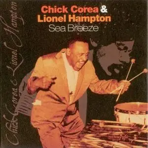 Chick Corea & Lionel Hampton - Sea Breeze (1978) {UV}