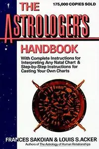 The Astrologer's Handbook (HarperResource Book)