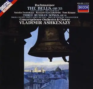 Vladimir Ashkenazy, Concertgebouw Orchestra - Rachmaninov: The Bells, Three Russian Songs (1986)