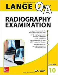 Lange Q&A Radiography Examination (10th Edition)