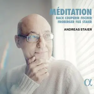 Andreas Staier - Meditation (2024)
