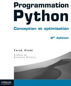 Tarek Ziadé - Programmation Python: Conception et optimisation [Repost]