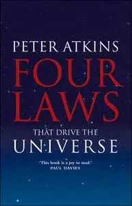 Four Laws That Drive the Universe (Very Short Introductions)