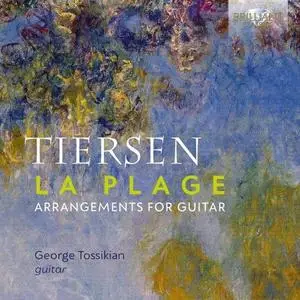 George Tossikian - Tiersen: La plage, Arrangements for Guitar (2020)
