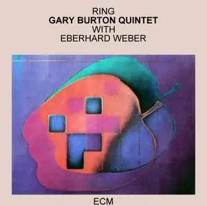Gary Burton Quintet with Eberhard Weber - Ring