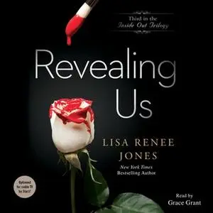 «Revealing Us» by Lisa Renee Jones