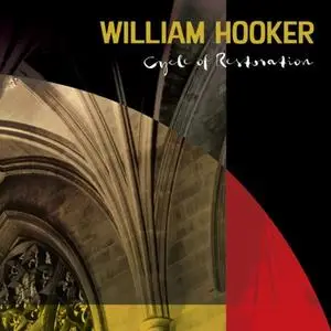 William Hooker - Cycle of Restoration (2019)