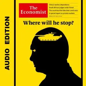 The Economist • Audio Edition • 26 February 2022