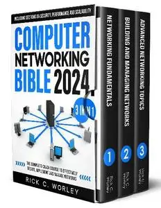 Rick C. Worley - Computer Networking Bible