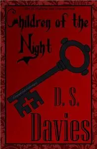 «Children of the Night: Classic Vampire Stories» by David Stuart Davies
