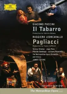 James Levine, Teresa Stratas, Luciano Pavarotti, Placido Domingo - Puccini: Il Tabarro; Leoncavallo: Pagliacci [2005/1994]