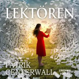 «Lektören» by Patrik Centerwall