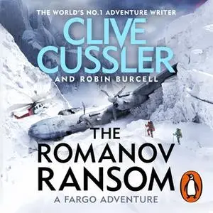 «The Romanov Ransom» by Clive Cussler,Robin Burcell