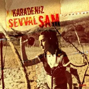 Şevval Sam - Karadeniz (2008)