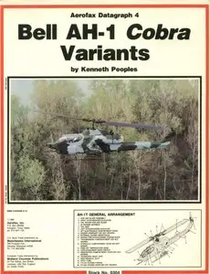 Bell AH-1 Cobra Variants (Aerofax Datagraph 4) 