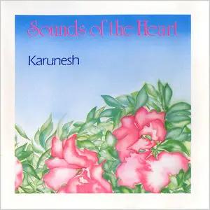 Karunesh - Albums Collection 1987-2012 (17CD) [Re-Up]