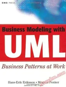 Business Modeling With UML:  Business Patterns at Work