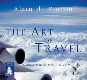 The Art of Travel (Audiobook) (repost)