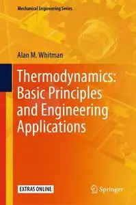 Thermodynamics: Basic Principles and Engineering Applications