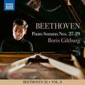 Boris Giltburg - Beethoven 32, Vol. 8 Piano Sonatas Nos. 27-29 (2021) [Official Digital Download 24/96]