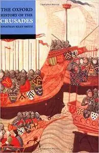 The Oxford History of the Crusades