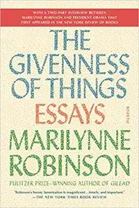 The Givenness of Things: Essays
