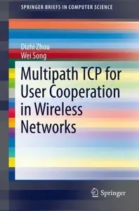Multipath TCP for User Cooperation in Wireless Networks