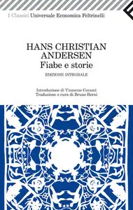 Hans Christian Andersen – Fiabe e storie