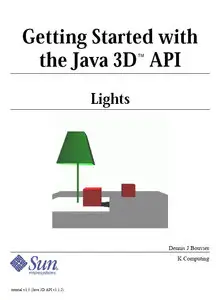 Getting Started with the Java 3D™ API (Lights)