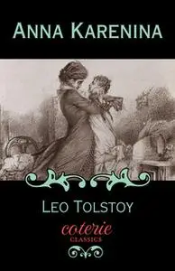 «Anna Karenina» by Leo Tolstoy