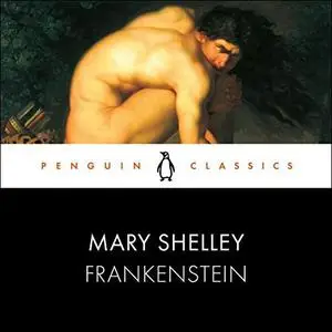 Frankenstein: Penguin Classics [Audiobook]