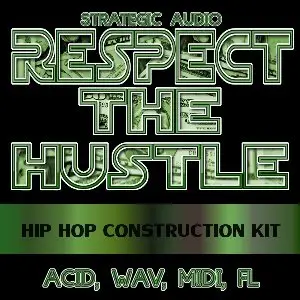 Strategic Audio - Respect The Hustle