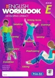Diane Henderson, Rosemary Morris, "The English Workbook & Teacher Resoure: Developing Literacy Bk E"