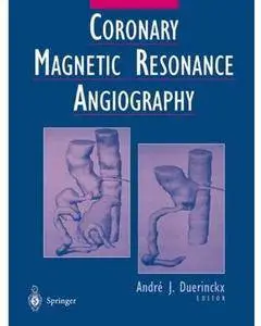 Coronary Magnetic Resonance Angiography