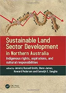 Sustainable Land Sector Development in Northern Australia