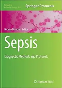 Sepsis: Diagnostic Methods and Protocols