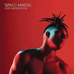 Tokio Myers - Our Generation (2017)