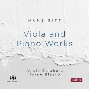 Alicia Calabuig & Jorge Blasco - Hans Sitt: Viola and Piano Works (2023) [Official Digital Download 24/192]