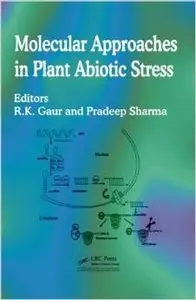 Molecular Approaches in Plant Abiotic Stress